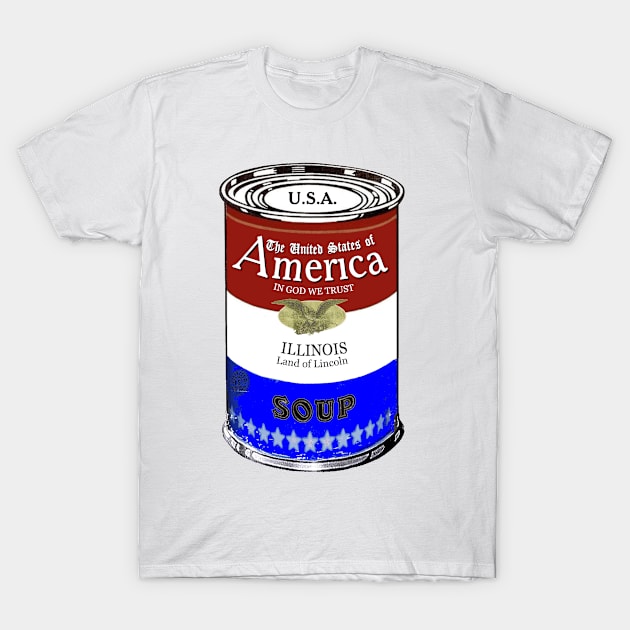 America Soup ILLINOIS Pop Art T-Shirt by BruceALMIGHTY Baker